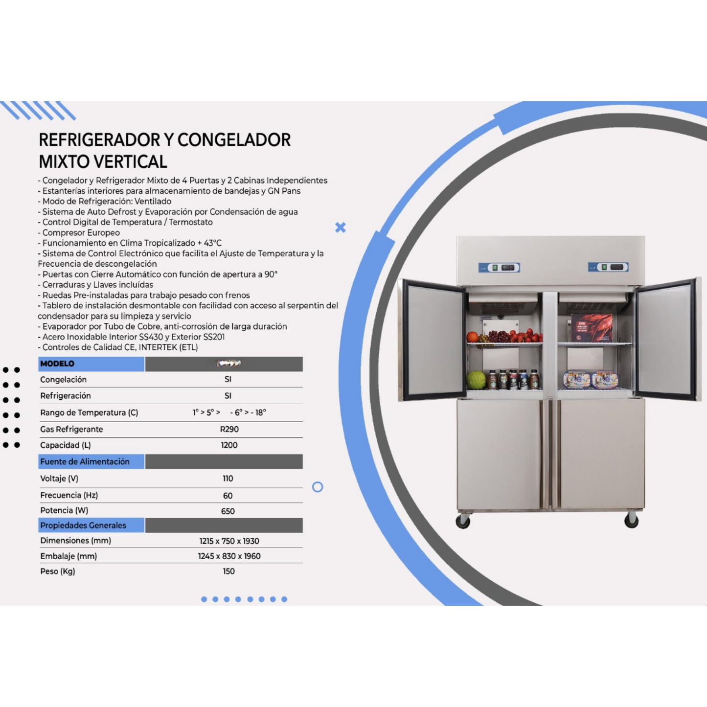 Nevera vertical mixta 1200 litros (Congelador y Refrigerador)